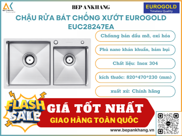 Chậu rửa bát chống xướt Eurogold EUC28247EA